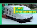 RV Air Conditioner || 5 Best RV Air Conditioners in 2021 || Buying Guide
