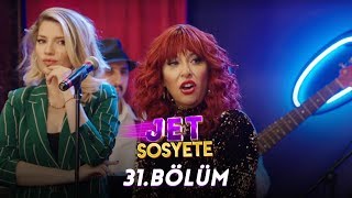 Jet Sosyete 31.Bölüm (Tek Parça  HD)