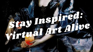 Balboa Park to You - Stay Inspired: Virtual Art Alive 2020