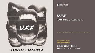 Ramrade & Alekpervi - U.f.f Rəsmi Musiqi