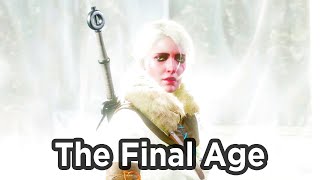 Witcher 3 - Ciri Dies? Tedd Deireadh - The Final Age