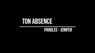 Watch Jenifer Ton Absence video