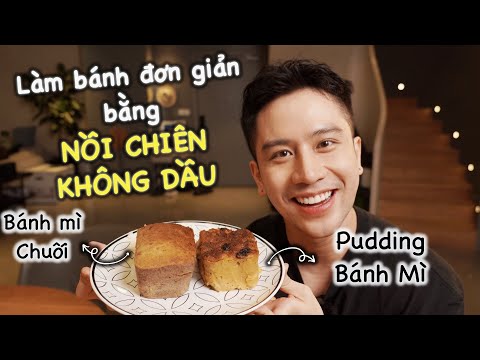 Cách làm bánh nồi chiên không dầu
