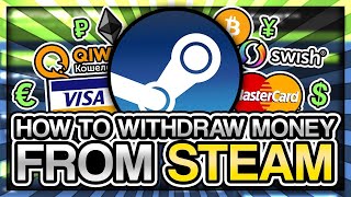 How To Withdraw Money From Steam In 2023