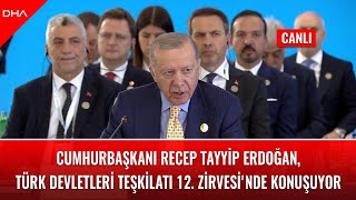 Hurbaşkanı Erdoğan, Türk Devletleri Teşkilatı 12. Zirvesine Katıldı