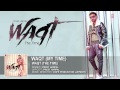Waqt Full Song (Official) Preet