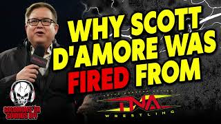 The Reason Scott Damore Was Fired From Tna Wrestling And Why Talent Are Angry