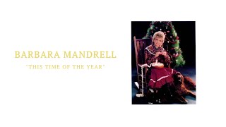 Watch Barbara Mandrell This Time Of The Year video