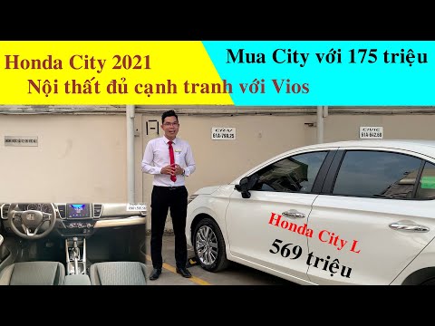Honda City 2021 | Nội Thất Bản L từ 569 triệu | Mua trả trước 175 triệu | Truyền Honda 0901395561
