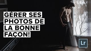 Gérer ses photos de la bonne façon avec Lightroom