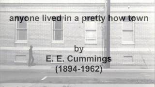 an analysis of the poem anyone lived in a pretty how town by ee cummings Anyone lived in a pretty how town by ee cummings analysis ee cummings - anyone lived in a pretty how town ee cummings reads somewhere. an analysis of the poem anyone lived in a pretty how town by ee cummings Anyone lived in a pretty how town by ee cummings analysis ee cummings - anyone lived in a pretty how town ee cummings reads somewhere.
