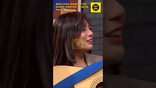 Berliana Main Gitar Sampe Mentok Lapor Pak