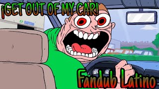 Get Out Of My Car Fandub Latino
