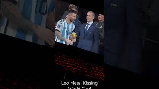 Leo Messi Kissing World Cup 2022