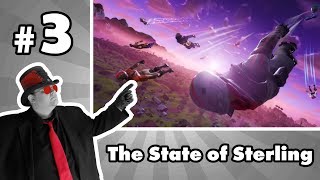 The State Of Sterling #3 The State Of Sterling #3