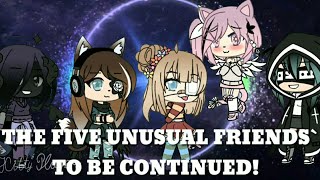 ``The five unusual friends`` -GL series- {Part 1}