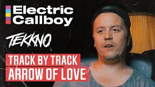 Electric Callboy | Tekkno | Track By Track | Arrow Of Love