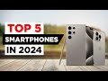 The Future is Here: The Best Smartphone to Buy in 2024