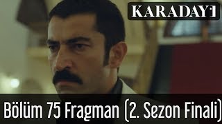 Karadayı 75.Bölüm Fragman 1 I 2.Sezon Finali