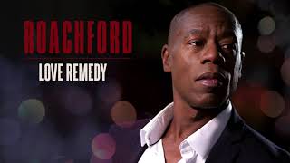 Watch Roachford Love Remedy video