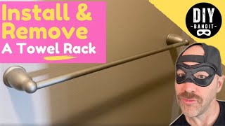 How To Install Or Remove A Bathroom Towel Rack, Bar, & Ring A Fantastically Easy Diy Job