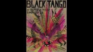 Black Tango - Avalanche Live Sep 1983