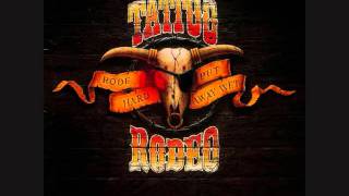 Watch Tattoo Rodeo Down video