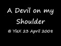 A Devil On My Shoulder Video preview
