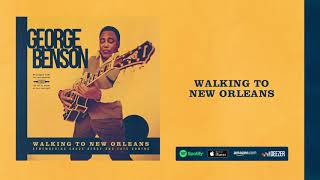 Watch George Benson Walking To New Orleans video