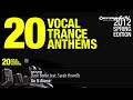 Out now: 20 Vocal Trance Anthems - 2012 Spring Edition