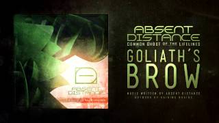Watch Absent Distance Goliaths Brow video