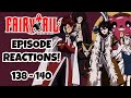 FAIRY TAIL EPISODE REACTIONS!!!  Fairy Tail Episodes 138-140!