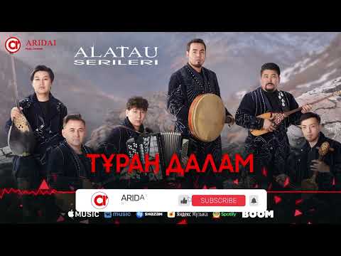 Алатау Серілері - Тұран Далам