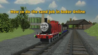 How To Do The Sand Job In Sodor Online