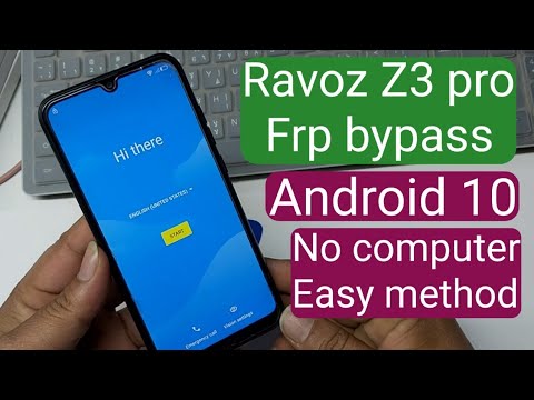 Ravoz Z3 Pro Frp Bypass Android 10 No Computer Ravoz Z3 Pro Frp Bypass Android 10 No Computer