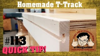 How To Make Your Own T-Track Out Of Wood.