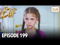 Elif Episode 199 | English Subtitle
