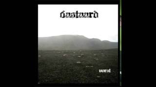 Bastaard - Vorst Demo 2005