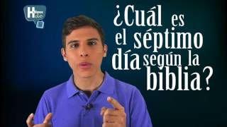 Serie "Hablemos de" ¿Cuál es el séptimo día según la biblia?