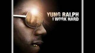 Watch Yung Ralph I Work Hard video