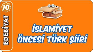 İslamiyet Öncesi Türk Şiiri | 10. Sınıf Edebiyat