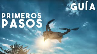 Primeros Pasos con un Dron - Guía en español