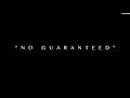 "No Guaranteed" Honcho Supreme