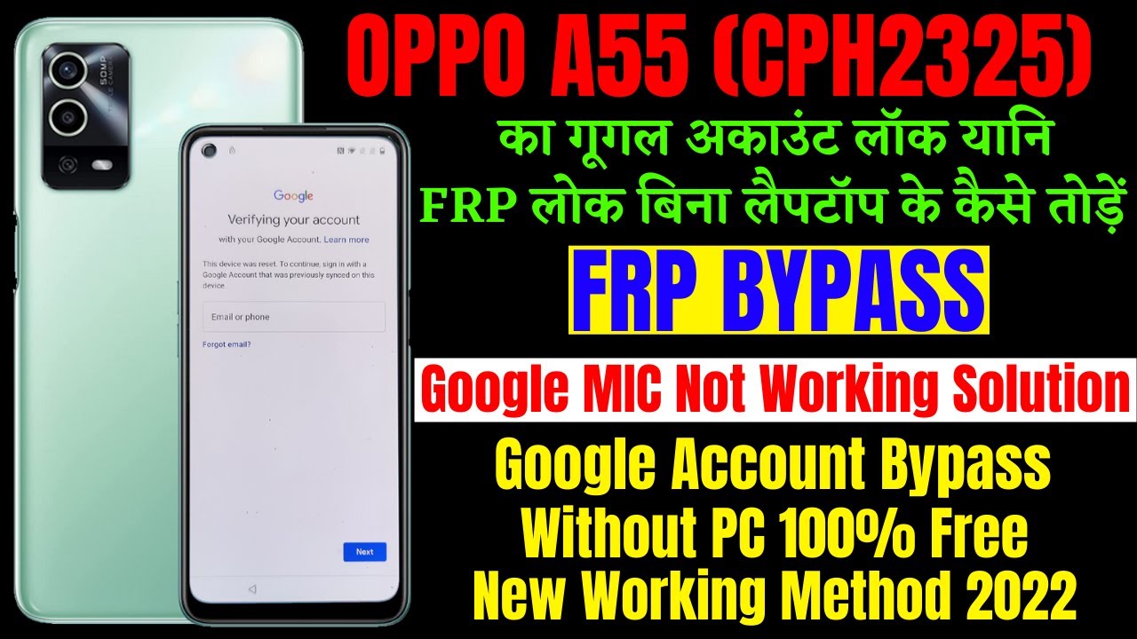 OPPO A55 (CPH2325) Frp Bypass New Security Update 2022 OPPO A55 (CPH2325) Frp Bypass New Security Update 2022