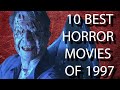 10 Best Horror Movies Of 1997