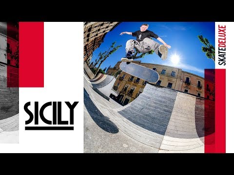 SICILY /////// SKATEDELUXE