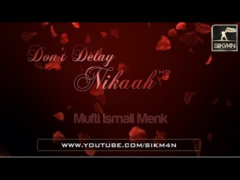 Dont Delay Nikaah ᴴᴰ || Emotional