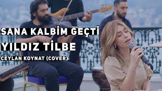 Ceylan Koynat – Sana Kalbim Geçti (Cover)