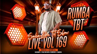 Salsalibre Live Vol 169 Rumba Tbt