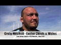Exeter Chiefs TV   Craig Mitchell post Quins